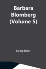 Barbara Blomberg (Volume 5) - Book