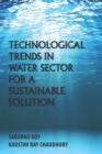 Technological Trends in Water Sector for a Sustainable Solution - Book