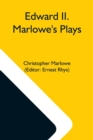 Edward Ii. Marlowe'S Plays - Book
