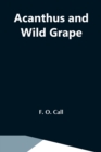 Acanthus And Wild Grape - Book