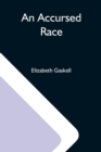 An Accursed Race - Book