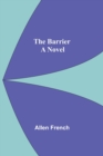 The Barrier; A Novel - Book