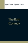 The Bath Comedy - Book