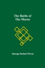 The Battle Of The Marne - Book