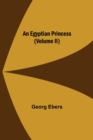 An Egyptian Princess (Volume II) - Book