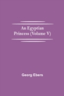 An Egyptian Princess (Volume V) - Book