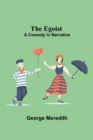 The Egoist : A Comedy In Narrative - Book