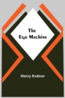 The Ego Machine - Book