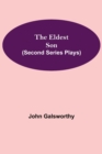The Eldest Son (Second Series Plays) - Book