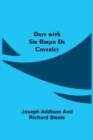 Days with Sir Roger De Coverley - Book