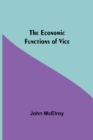 The Economic Functions Of Vice - Book