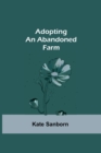 Adopting an Abandoned Farm - Book