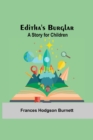 Editha'S Burglar : A Story For Children - Book