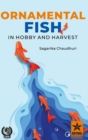Ornamental Fish in Hobby and Harvest - Book