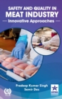 Safety and Quality in Meat Industry : Innovative Approaches - Book