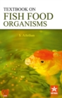 Textbook on Fish Food Organisms - Book