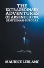 The Extraordinary Adventures of Arsene Lupin, Gentleman Burglar - Book