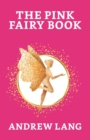 The Pink Fairy Book - Book