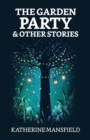 The Garden Party and Other Stories - Book