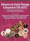 Advances in Statin Therapy & Beyond in CVD (ASTC) : A Textbook of Cardiology - Book