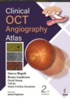 Clinical OCT Angiography Atlas - Book