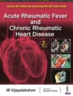 Acute Rheumatic Fever and Chronic Rheumatic Heart Disease - Book