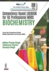 Competency Based Logbook for 1st Professional MBBS Biochemistry - Book