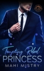 Tempting Rebel Princess - Book