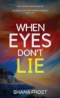 When Eyes Don't Lie - Book
