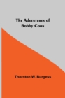 The Adventures of Bobby Coon - Book