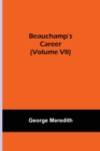 Beauchamp's Career (Volume VII) - Book
