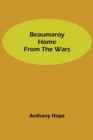 Beaumaroy Home from the Wars - Book
