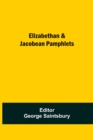 Elizabethan & Jacobean Pamphlets - Book