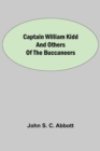 Captain William Kidd and Others of the Buccaneers - Book