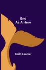 End as a Hero - Book