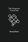 The Emperor (Volume III) - Book