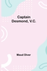 Captain Desmond, V.C. - Book