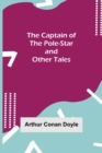 The Captain of the Pole-Star and Other Tales - Book
