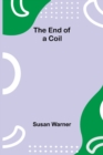 The End Of A Coil - Book