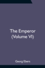 The Emperor (Volume VI) - Book