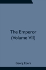 The Emperor (Volume VII) - Book