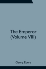 The Emperor (Volume VIII) - Book
