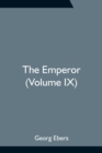 The Emperor (Volume IX) - Book