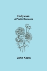 Endymion; A Poetic Romance - Book