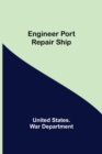 Engineer Port Repair Ship - Book
