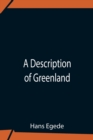 A Description Of Greenland - Book