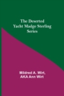 The Deserted Yacht Madge Sterling Series - Book