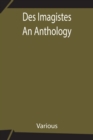 Des Imagistes An Anthology - Book
