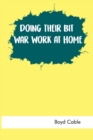Doing Their Bit : War Work at Home - Book