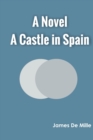A Castle in Spain A Novel - Book